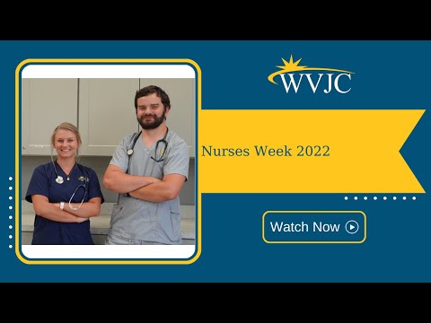 WVJC Nurses Week 2022