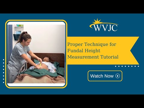 Discover the Proper Technique to Conduct a Fundal Height Measurement