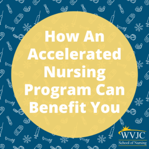 How An Accelerated Nursing Program Can Benefit You