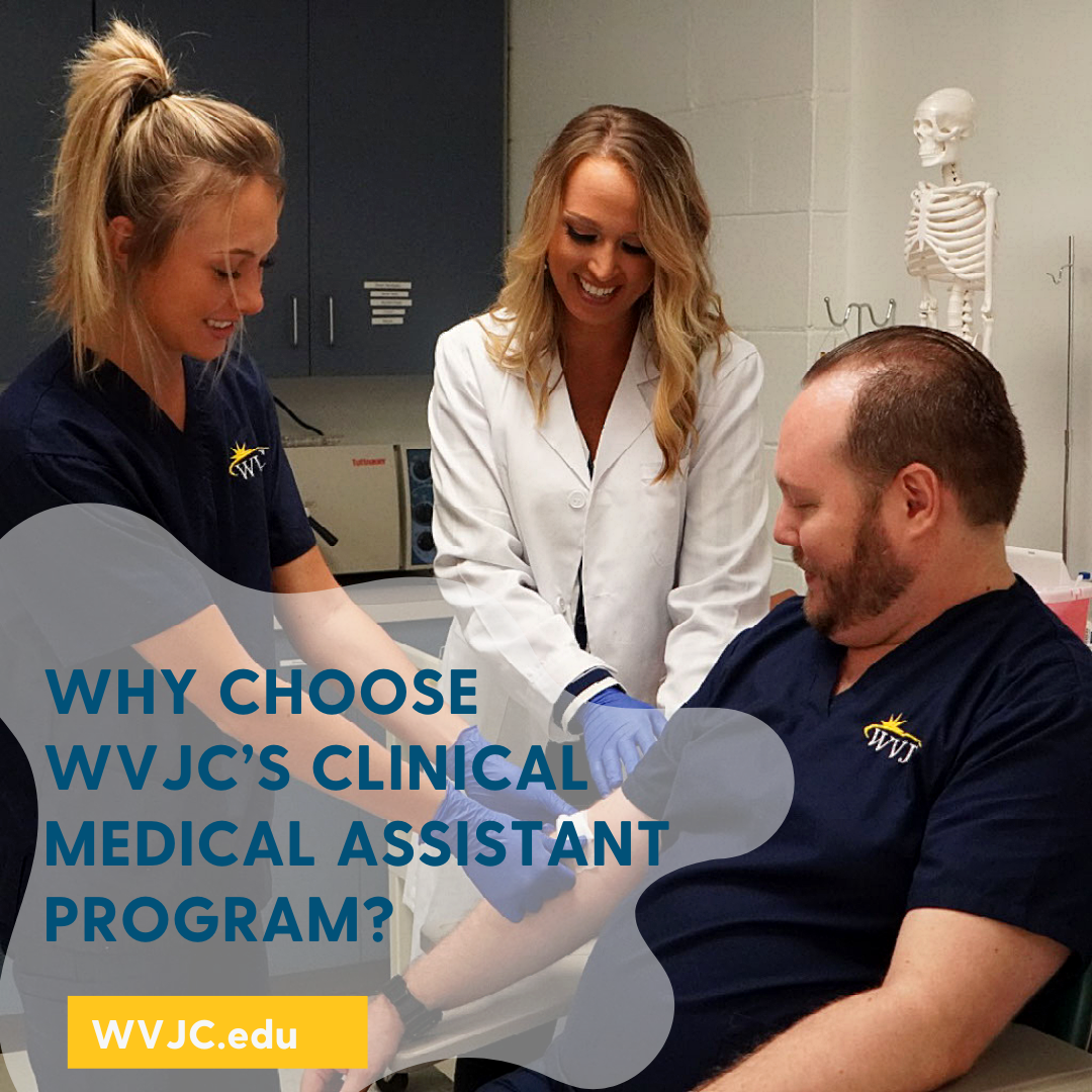 Why You Should Choose WVJCs Clinical Medical Assistant Program Blog Post | WVJC