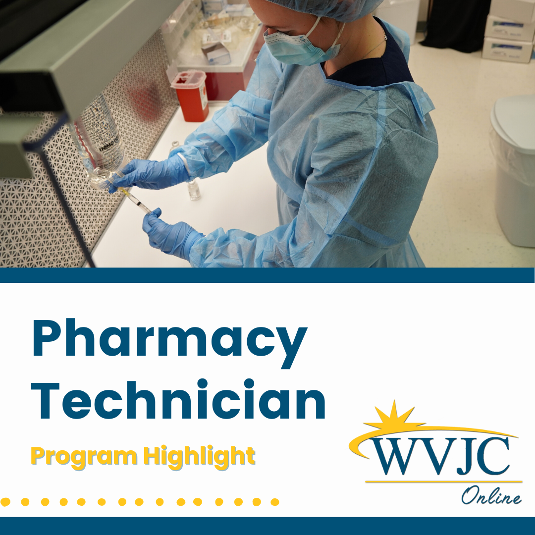 WVJC Program Highlight Blog Pharmacy Technician | WVJC