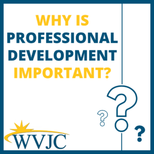 Why is professional development important (1)